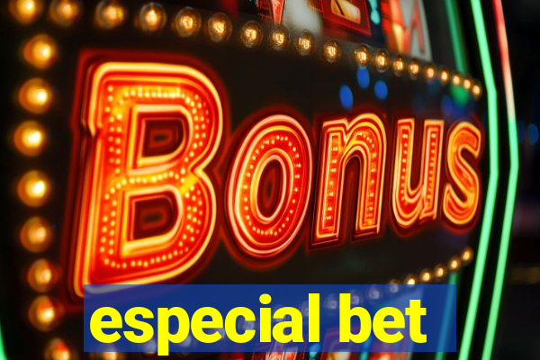 especial bet